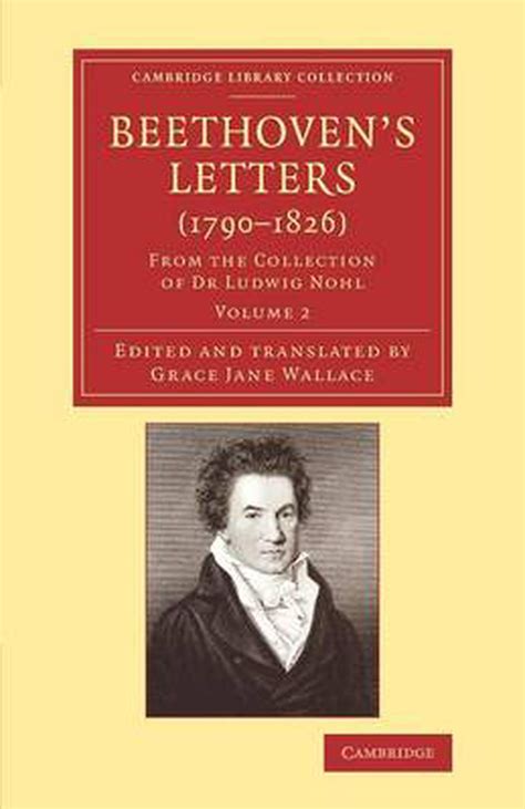 Beethoven s Letters 1790 1826 Volume 2